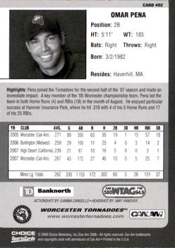 2008 Choice Worcester Tornadoes #2 Omar Pena Back