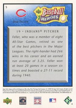 2005 Upper Deck Baseball Heroes - Blue #5 Bob Feller Back