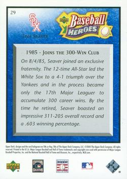 2005 Upper Deck Baseball Heroes - Blue #29 Tom Seaver Back