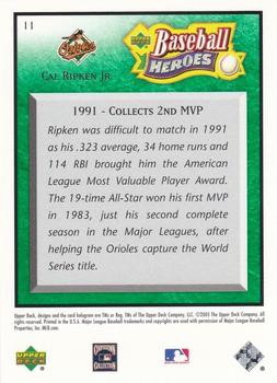 2005 Upper Deck Baseball Heroes - Emerald #11 Cal Ripken Jr. Back