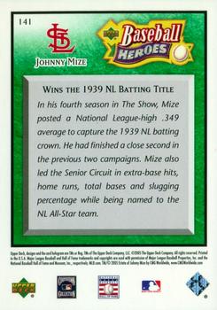 2005 Upper Deck Baseball Heroes - Emerald #141 Johnny Mize Back