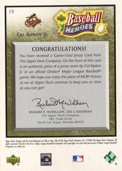 2005 Upper Deck Baseball Heroes - Memorabilia Bronze #15 Cal Ripken Jr. Back
