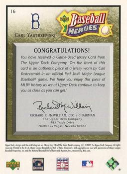 2005 Upper Deck Baseball Heroes - Memorabilia Bronze #16 Carl Yastrzemski Back