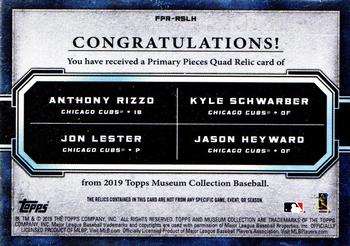 2019 Topps Museum Collection - Four-Player Primary Pieces Quad Relics #FPR-RSLH Anthony Rizzo / Kyle Schwarber / Jon Lester / Jason Heyward Back
