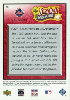 2005 Upper Deck Baseball Heroes - Red #26 Tom Seaver Back