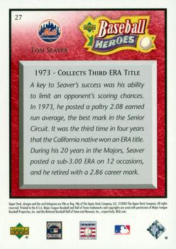 2005 Upper Deck Baseball Heroes - Red #27 Tom Seaver Back