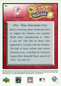 2005 Upper Deck Baseball Heroes - Red #99 Yogi Berra Back