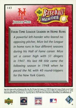 2005 Upper Deck Baseball Heroes - Red #143 Johnny Mize Back