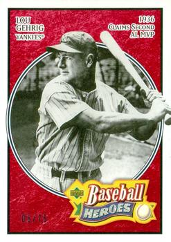 2005 Upper Deck Baseball Heroes - Red #153 Lou Gehrig Front