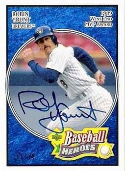 2005 Upper Deck Baseball Heroes - Signature Blue #63 Robin Yount Front