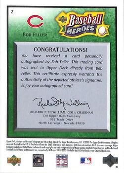 2005 Upper Deck Baseball Heroes - Signature Emerald #2 Bob Feller Back