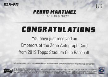 2019 Stadium Club - Emperors of the Zone Autographs #EZA-PM Pedro Martinez Back