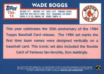 2019 Topps - 1984 Topps Baseball 35th Anniversary Chrome Silver Pack (Series Two) #T84-14 Wade Boggs Back