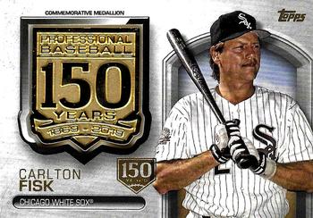2019 Topps - 150th Anniversary Commemorative Medallions 150th Anniversary (Series Two) #AMM-CF Carlton Fisk Front
