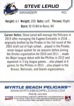 2019 Choice Myrtle Beach Pelicans #1 Steve Lerud Back