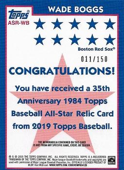 2019 Topps - 1984 Topps Baseball 35th Anniversary All-Stars Relics 150th Anniversary #ASR-WB Wade Boggs Back