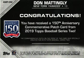 2019 Topps - 150th Anniversary Commemorative Patches (Series Two) #AMP-DM Don Mattingly Back