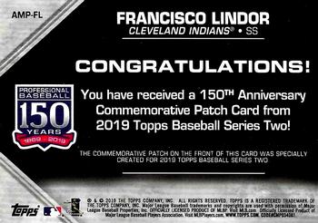2019 Topps - 150th Anniversary Commemorative Patches (Series Two) #AMP-FL Francisco Lindor Back