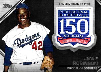 2019 Topps - 150th Anniversary Commemorative Patches (Series Two) #AMP-JR Jackie Robinson Front