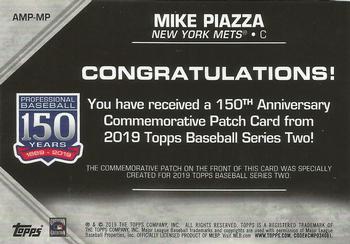 2019 Topps - 150th Anniversary Commemorative Patches (Series Two) #AMP-MP Mike Piazza Back