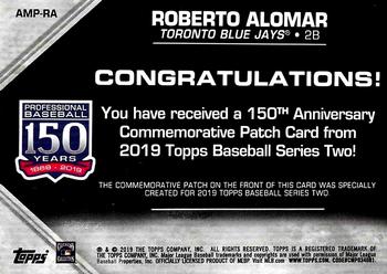 2019 Topps - 150th Anniversary Commemorative Patches (Series Two) #AMP-RA Roberto Alomar Back