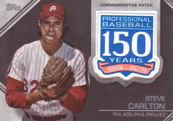 2019 Topps - 150th Anniversary Commemorative Patches (Series Two) #AMP-SC Steve Carlton Front
