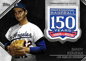 2019 Topps - 150th Anniversary Commemorative Patches (Series Two) #AMP-SK Sandy Koufax Front