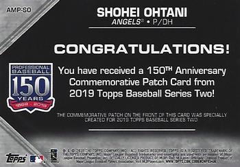 2019 Topps - 150th Anniversary Commemorative Patches (Series Two) #AMP-SO Shohei Ohtani Back