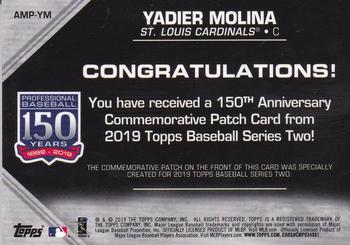 2019 Topps - 150th Anniversary Commemorative Patches (Series Two) #AMP-YM Yadier Molina Back
