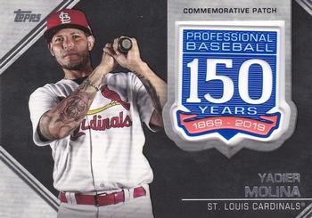 2019 Topps - 150th Anniversary Commemorative Patches (Series Two) #AMP-YM Yadier Molina Front
