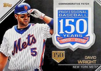 2019 Topps - 150th Anniversary Commemorative Patches 150th Anniversary (Series Two) #AMP-DW David Wright Front