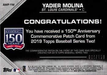 2019 Topps - 150th Anniversary Commemorative Patches 150th Anniversary (Series Two) #AMP-YM Yadier Molina Back