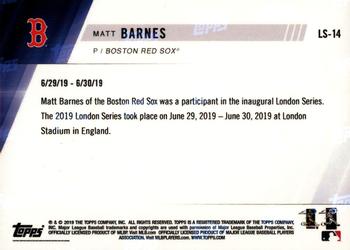 2019 Topps Now Boston Red Sox London Series #LS-14 Matt Barnes Back