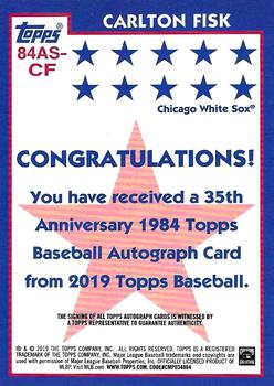 2019 Topps - 1984 Topps Baseball 35th Anniversary All-Stars Autographs #84AS-CF Carlton Fisk Back