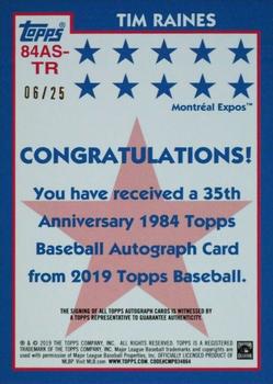 2019 Topps - 1984 Topps Baseball 35th Anniversary All-Stars Autographs Red #84AS-TR Tim Raines Back