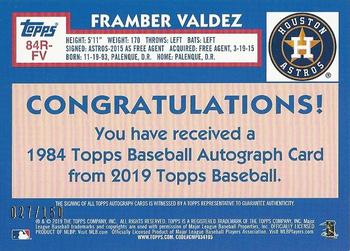 2019 Topps - 1984 Topps Baseball 35th Anniversary Rookies Autographs 150th Anniversary #84R-FV Framber Valdez Back
