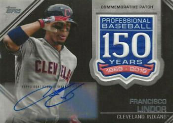 2019 Topps - 150th Anniversary Commemorative Patches Autographs (Series Two) #AMP-FL Francisco Lindor Front