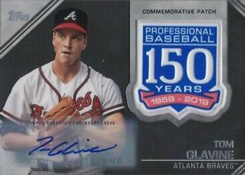 2019 Topps - 150th Anniversary Commemorative Patches Autographs (Series Two) #AMP-TGL Tom Glavine Front