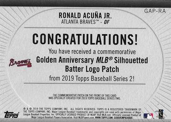 2019 Topps - MLB Logo Golden Anniversary Manufactured Patch #GAP-RA Ronald Acuña Jr. Back