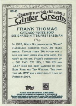 2019 Topps Allen & Ginter - Ginter Greats #GG-45 Frank Thomas Back