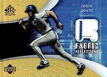 2005 Upper Deck Reflections - Fabric Jersey #FR-RY Robin Yount Front