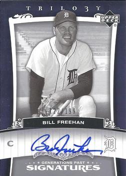 2005 Upper Deck Trilogy - Generations Past Signatures Silver #PA-FR Bill Freehan Front
