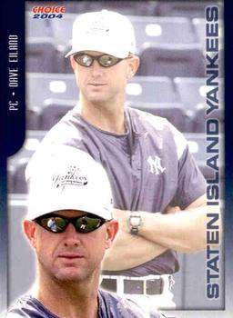 2004 Choice Staten Island Yankees #31 Dave Eiland Front