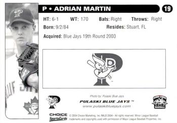 2004 Choice Pulaski Blue Jays #19 Adrian Martin Back