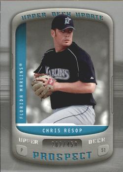 2005 Upper Deck Update - Prospects Silver #110 Chris Resop Front