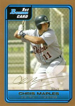 2006 Bowman - Prospects Gold #B45 Chris Maples Front
