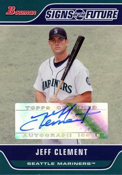 2006 Bowman - Signs of the Future #SOF-JC Jeff Clement Front