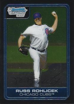 2006 Bowman Chrome - Prospects #BC120 Russ Rohlicek Front