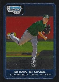 2006 Bowman Chrome - Prospects #BC139 Brian Stokes Front