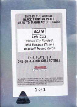 2006 Bowman Chrome - Prospects Printing Plates Black #BC216 Luis Cota Back